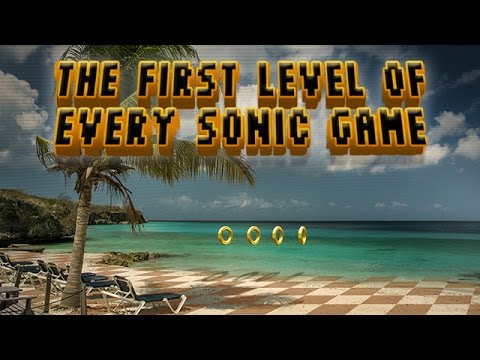 The First Levels of Sonic Games