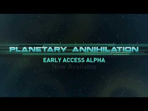 Planetary Annihilation Alpha Launch Trailer