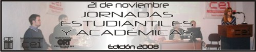 Jornadas Estudiantiles y Académicas CEI Edición 2008