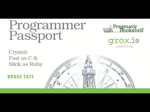 Programmer Passport - Crystal Language Part 1