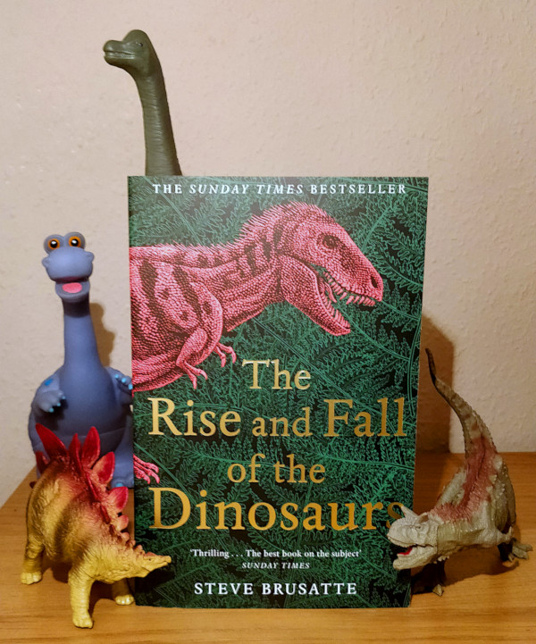 the rise and fall of dinosaurs steve brusatte