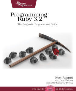 Programming Ruby 3.2 (5th Edition)