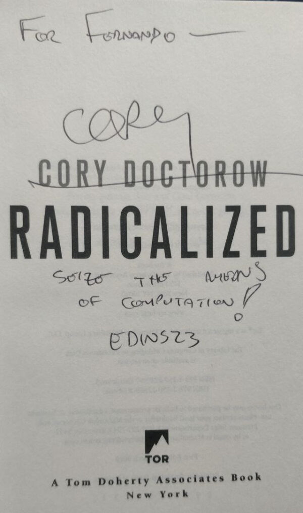 Nuevo libro de Cory Doctorow The Con How To Seize the Means