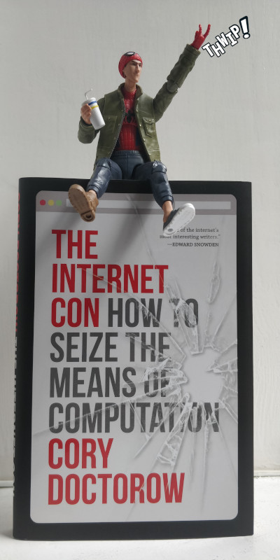 Cory Doctorow – The Internet Con: How To Seize the Means of Computation