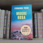 Fernanda Trías - Mugre Rosa